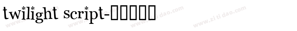twilight script字体转换